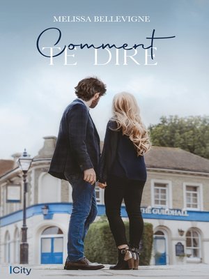 cover image of Comment te dire